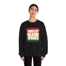 Load image into Gallery viewer, Protect Black Women Sweatshirt, Black History Month Shirt, Ally Apparel, Crewneck Jumper, Social Justice Top
