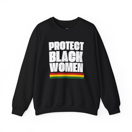 Protect Black Women Sweatshirt, Black History Month Shirt, Ally Apparel, Crewneck Jumper, Social Justice Top